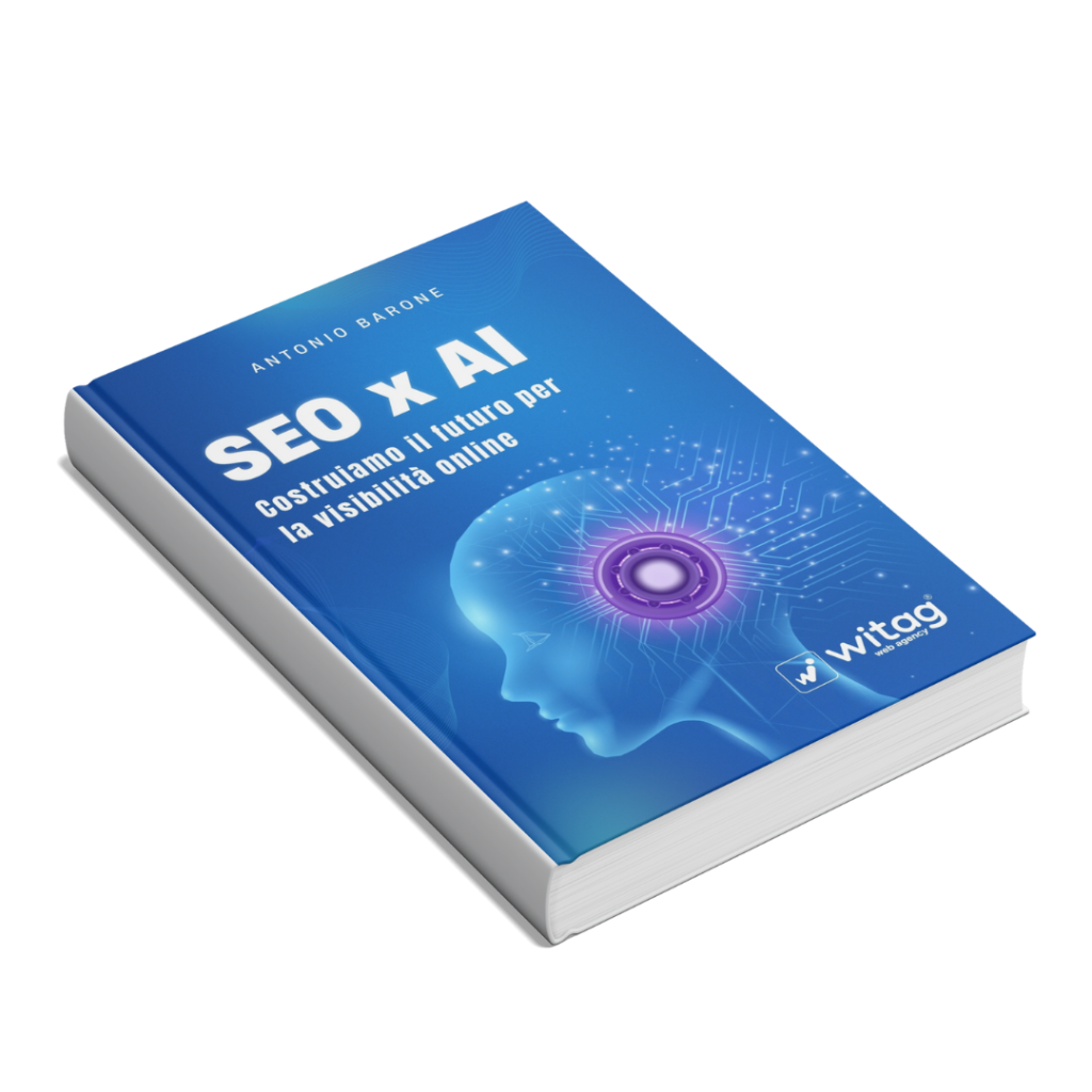 Libro SEO x AI Libro SEO per AI di Antonio Barone Witag Web Agency